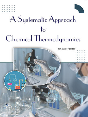 cover image of A systematic Approach to Chemical Thermodynamics
